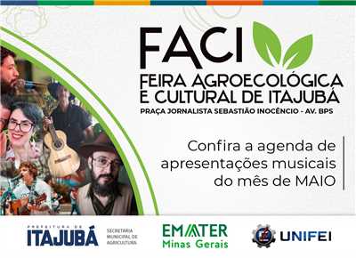 Feira Agroecol&#243;gica e Cultural de Itajub&#225;: confira a programa&#231;&#227;o de maio da FACI